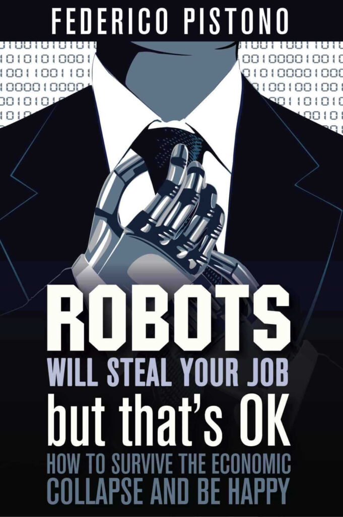 Federico Pistono Robotis will steal your job
